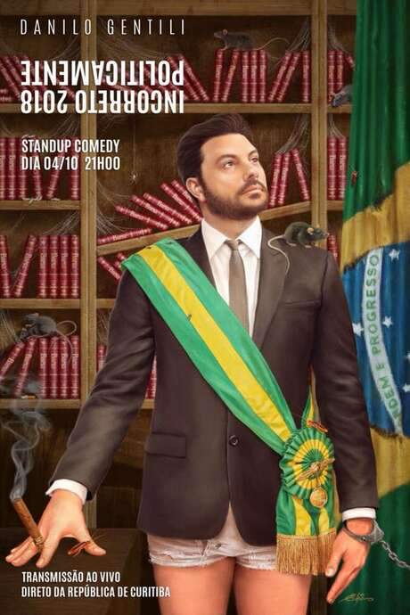 Politicamente Incorreto 2018 - Make Brazil Zuera Again